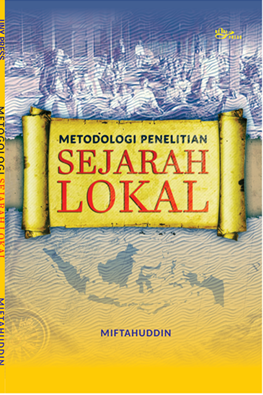Metodologi Penelitian sejarah lokal